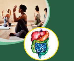 Gastrointestinal Health: Yogic Cure and Method